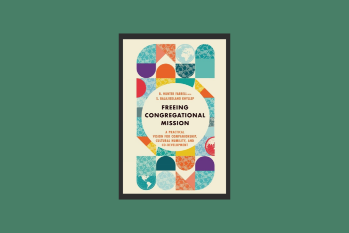 Image is of the book cover for Freeing Congregational Mission: A Practical Vision for Companionship, Cultural Humility, and Co-Development.